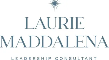 Text that reads, "Laurie (Hackett) Maddalena: Leadership Consultant."