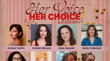 A poster with headshots that reads Her Voice Her Choice.